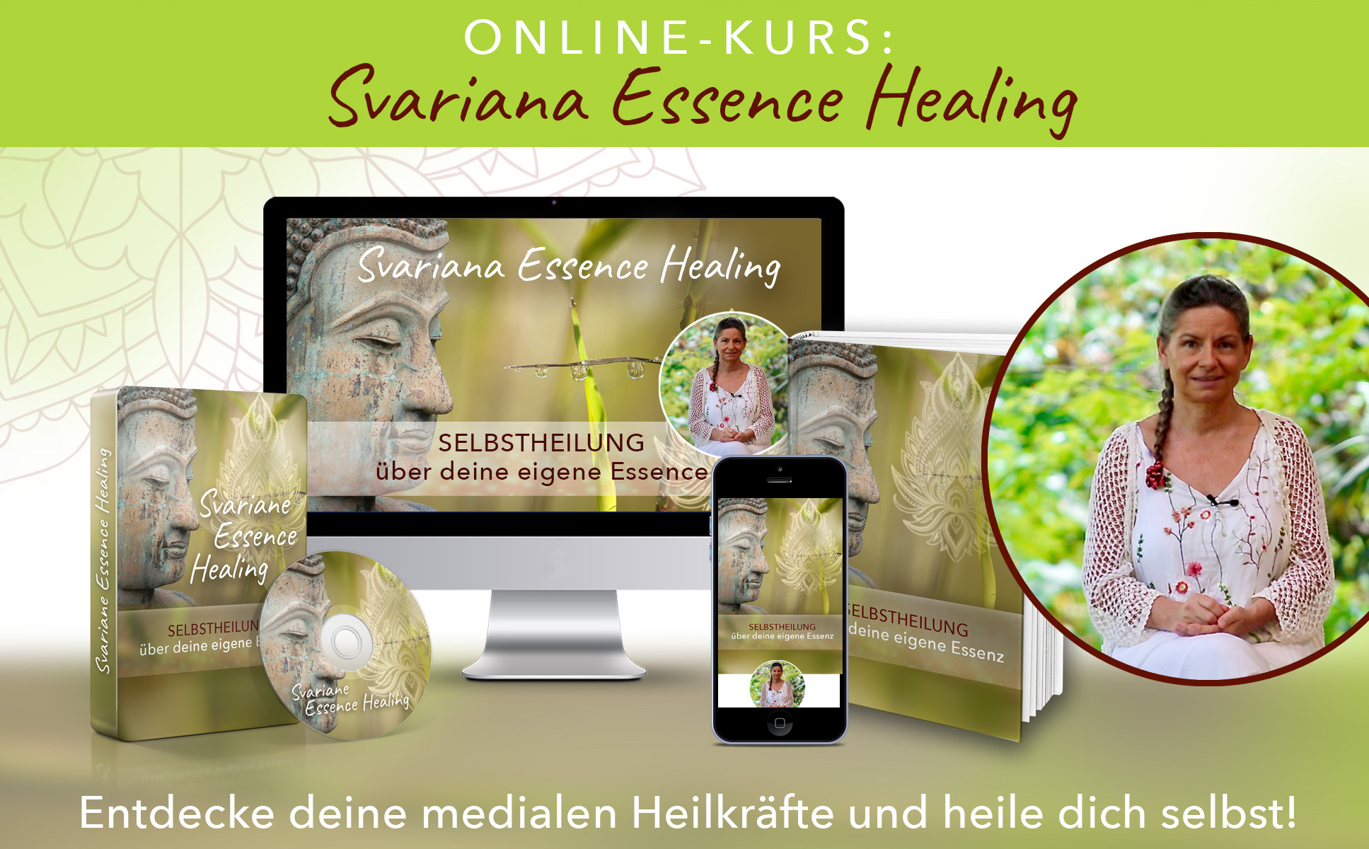 Svariana Essence Healing - Heilung aus Dir Selbst